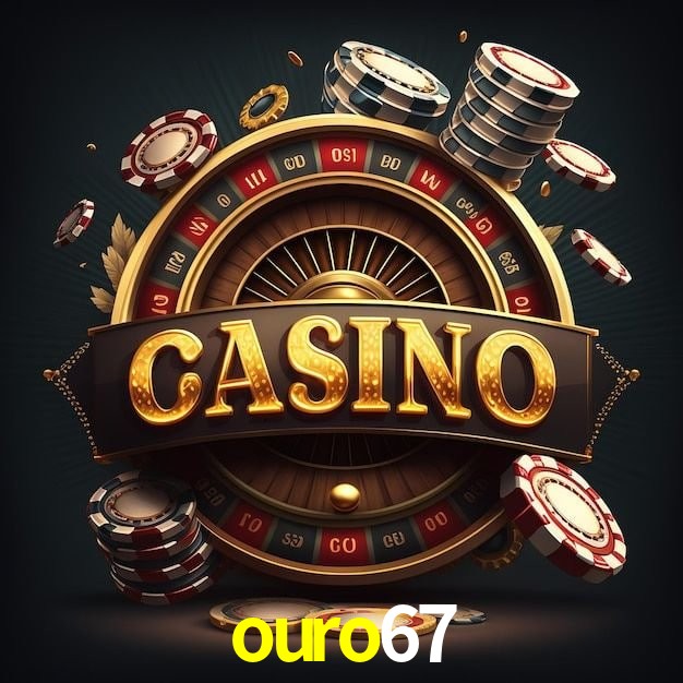 ouro67,ouro67.com